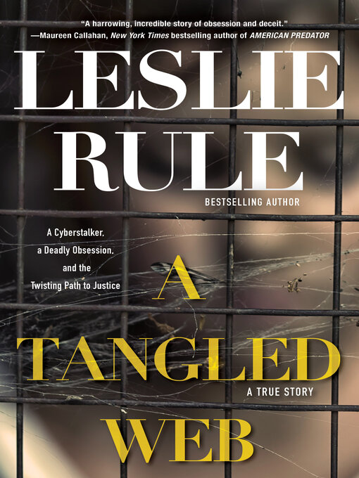 Title details for A Tangled Web by Leslie Rule - Available